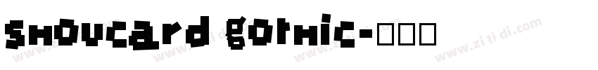 shoucard gothic字体转换